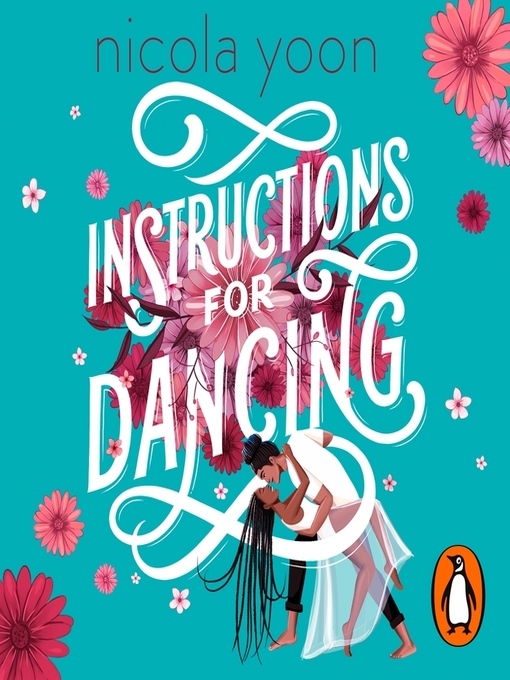 Title details for Instructions for Dancing by Nicola Yoon - Available